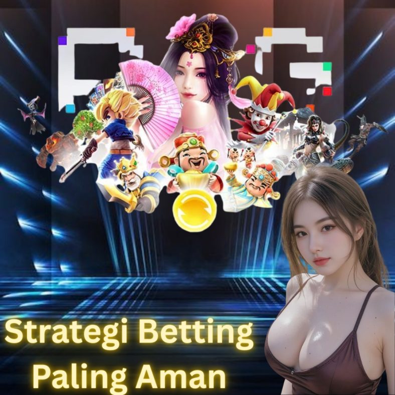 Main Slot PG Soft Auto Menang, Strategi Betting Paling Aman
